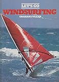 Let's go windsurfing