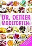 Produkt-Bild: Modetorten von A-Z: Die beliebtesten Modetorten von Ameisenkuchen bis Zaubertorte