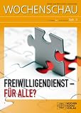 Produkt-Bild: Freiwilligendienste: Wochenschau Sek. II Nr. 1 2012