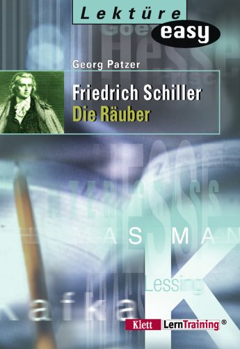 Friedrich Schiller. Die Räuber. Zum schnellen Nachlesen. (Lernmaterialien)