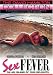 The Sex Fever on an Island of 1000 Delights