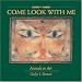 Come Look With Me: Animals in Art