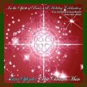In the Spirit of Peace: A Holiday Celebration (Bonus Track Version)