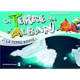 La Terre vue d'Alban : La Terre bouge !