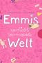 Emmis verliebtvermopste Welt