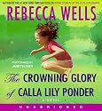 The Crowning Glory of Calla Lily Ponder CD