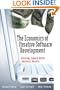 The Economics of Iterative Software Development: Steering Toward Better Business Results
