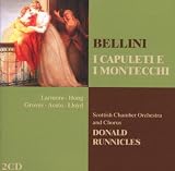 Bellini - I Capuleti e I Montecchi