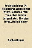 Produkt-Bild: Hochschullehrer (PH Heidelberg): Wolf Rudiger Wilms, Johannes-Peter Timm, Uwe Hericks, Jurgen Rekus, Thorsten Lorenz, Maria Bohmer
