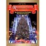 The Rockefeller Center Christmas Tree: The History & Lore of the World's Most Famous Evergreen