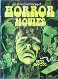 A PICTORIAL HISTORY OF HORROR MOVIES