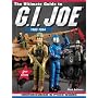The Ultimate Guide to G.I. Joe 1982-1994: Identification and Price Guide (Ultimate Guide to G.I. Joe 1982-1994: Identification & Price Guide)