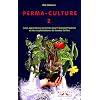 Perma-culture : Tome 2