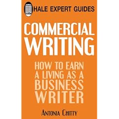Commercial Writing: How to Earn a Living as a Business Writer
