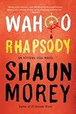 Wahoo Rhapsody (An Atticus Fish Novel)