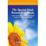 The Special Needs Parent Handbook (100% of proceeds to Advocacy For All)