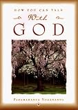 How You Can Talk With God