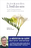 L Eveil des Sens