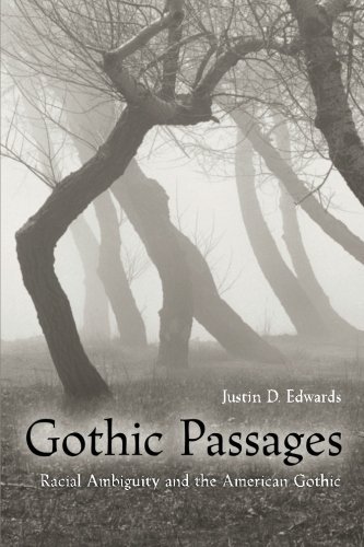 Gothic Passages: Racial Ambiguity and the American Gothic