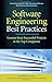Software Engineering Best Practices: Lessons from Successful Projects in the Top Companies
