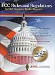 FCC Rules and Regulations for the Amateur Radio Service: Includes the Complete Part 97 rules from Title 47 of the Code of Federal Regulations (Arrl Fcc Rule Book)