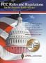 FCC Rules and Regulations for the Amateur Radio Service: Includes the Complete Part 97 rules from Title 47 of the Code of Federal Regulations