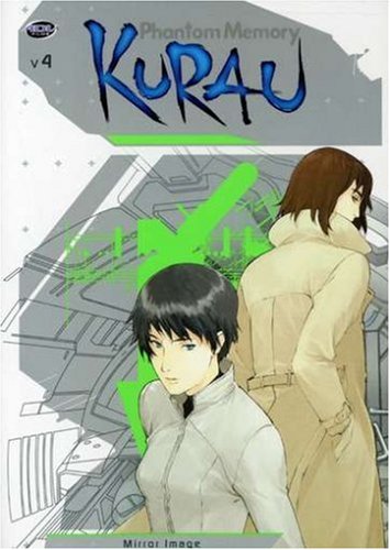 Kurau Phantom Memory, Vol. 4: Mirror Image