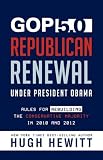 GOP 5.0: Republican Renewal Under President Obama