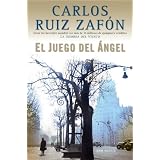 El Juego del ?ngel (Spanish Edition)