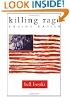 killing rage: Ending Racism