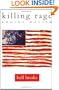 killing rage: Ending Racism