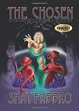 The Chosen: Book One of the Portals of Destiny (Volume 1)