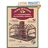 Homebuilding and Woodworking in Colonial America (Illustrated Living History Series)