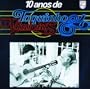 10 Anos De Toquinho Vinicius