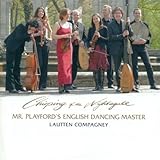 Lautten Compagney: Chirping of the Nightingale - Mr. Playford's English Dancing Master