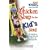 Chicken Soup for the Kid's Soul: 101 Stories of Courage, Hope and Laughter