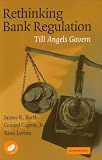 Rethinking Bank Regulation: Till Angels Govern