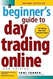 A Beginner's Guide to Day Trading Online (2nd edition)