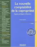 Revue Dalloz-Sirey  / La nouvelle comptabilité de la copropriété : Aspects juridiques et financiers