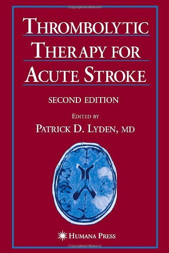 Thrombolytic Therapy for Acute Stroke (Current Clinical Neurology)