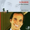Scriabin: 10 Piano Sonatas