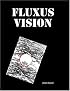 Fluxus Vision