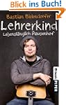 Lehrerkind: Lebensl�nglich Pausenhof