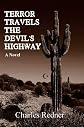 Terror Travels the Devil's Highway