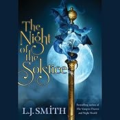 Wildworld Series Books 1 - 2 The Night of Solstice, Heart of Valor - L.J. Smith