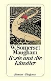 Rosie und die K�nstler - W. Somerset Maugham