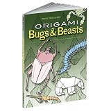 Origami Bugs and Beasts (Dover Origami Papercraft)