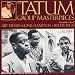 The Tatum Group Masterpieces, Vol. 4