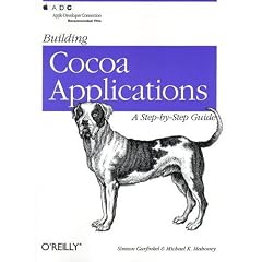 Building Cocoa Applications: A Step by Step Guide