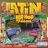 Latin Hip Hop Flava